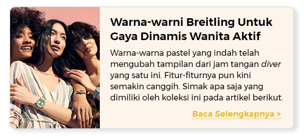 Warna-warni Breitling Untuk Gaya Dinamis Wanita Aktif