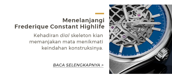 Menelanjangi Frederique Constant Highlife