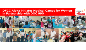 DFCC Aloka Initiates Islandwide Medical Camps for Women in Partnership with DOC 990