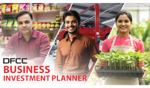 DFCC Bank Empowers SMEs with Long-Term Capital Growth Through Innovative Investment Planner