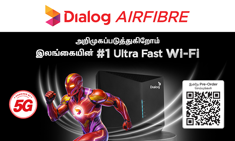 Dialog Launches Air Fibre, Sri Lanka’s First 5G-Powered Ultra-Fast Wi-Fi Solution