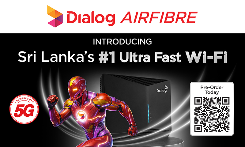 Dialog Launches Air Fibre, Sri Lanka’s First 5G-Powered Ultra-Fast Wi-Fi Solution