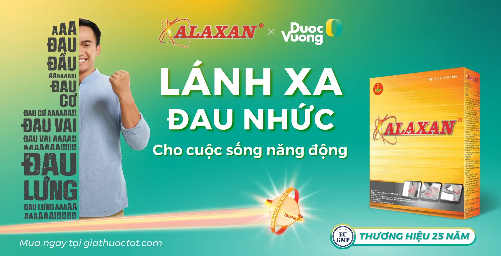 ALAXAN - Lánh Xa Đau Nhức Cho Cuộc Sống Năng Động 