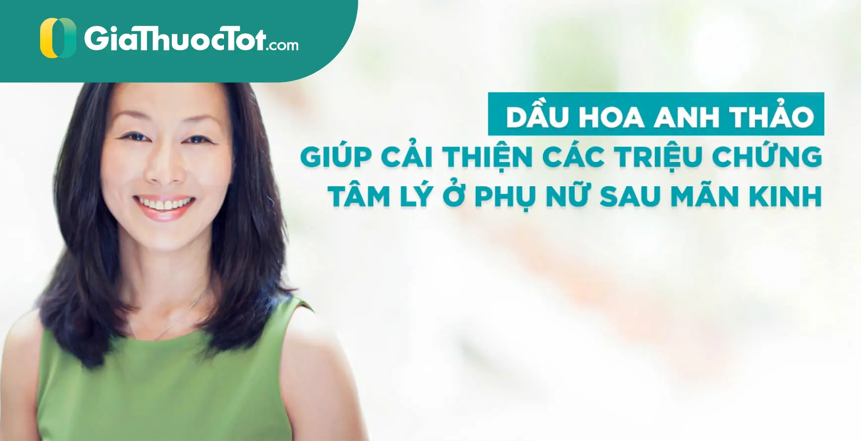 Dầu Hoa Anh Thảo Giúp Cải Thiện Các Triệu Chứng Tâm Lý Ở Phụ Nữ Sau Mãn Kinh