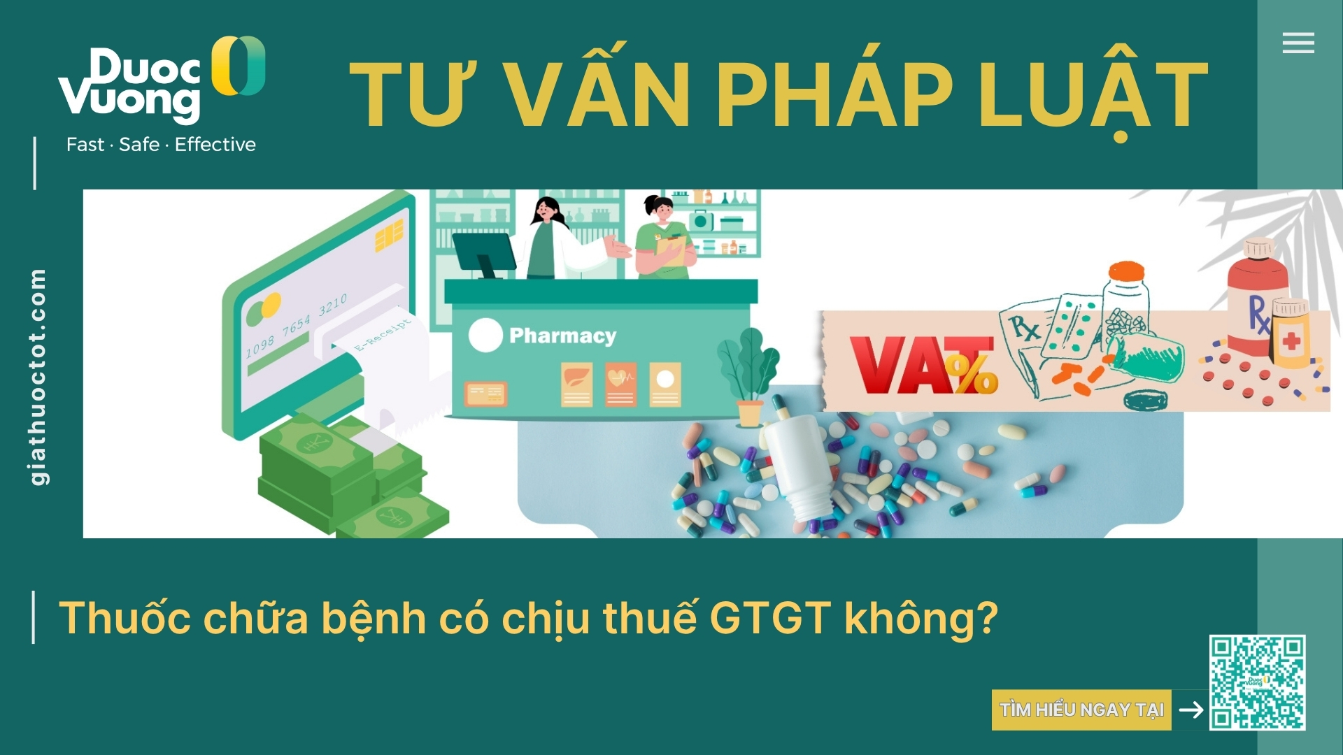 Thuốc chữa bệnh có chịu thuế GTGT không?