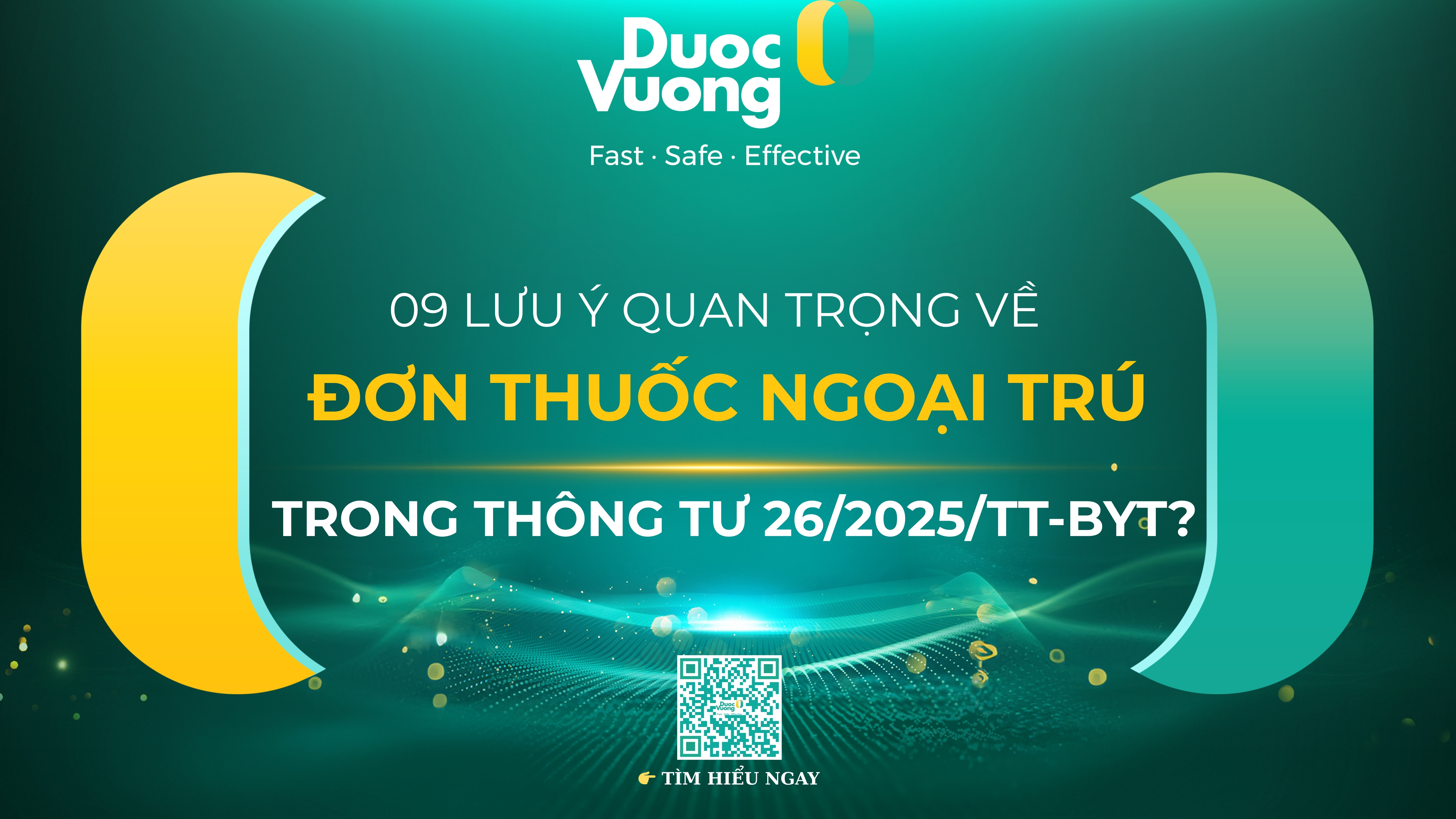Các điểm lưu ý về đơn thuốc và việc kê đơn thuốc hóa dược, sinh phẩm trong điều trị ngoại trú tại cơ sở khám bệnh, chữa bệnh trong Thông tư 26/2025/TT-BYT