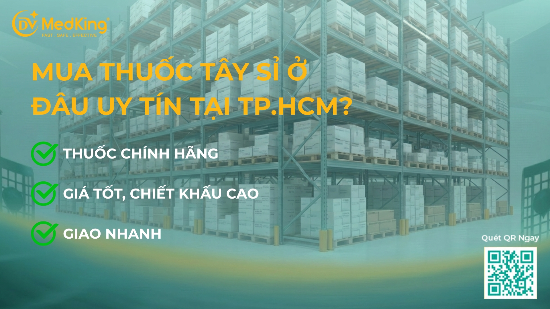 Mua thuốc tây sỉ ở đâu uy tín tại TP.HCM?