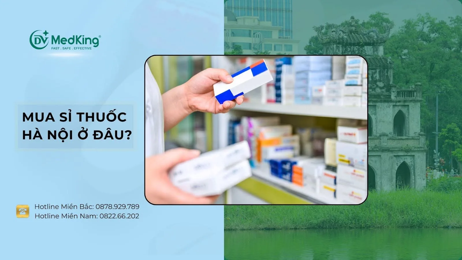 Mua sỉ thuốc Hà Nội ở đâu uy tín, chất lượng?