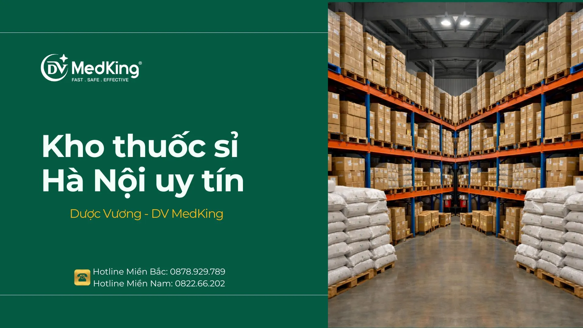 Kho thuốc sỉ Hà Nội uy tín | Dược Vương - DV MedKing