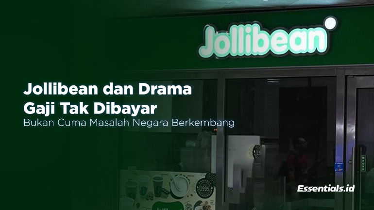 Jollibean dan Drama Gaji Tak Dibayar