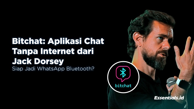 Bitchat, Aplikasi Chat Tanpa Internet dari Jack Dorsey