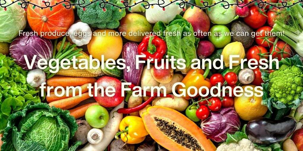 Fresh Vegetables & Fruit