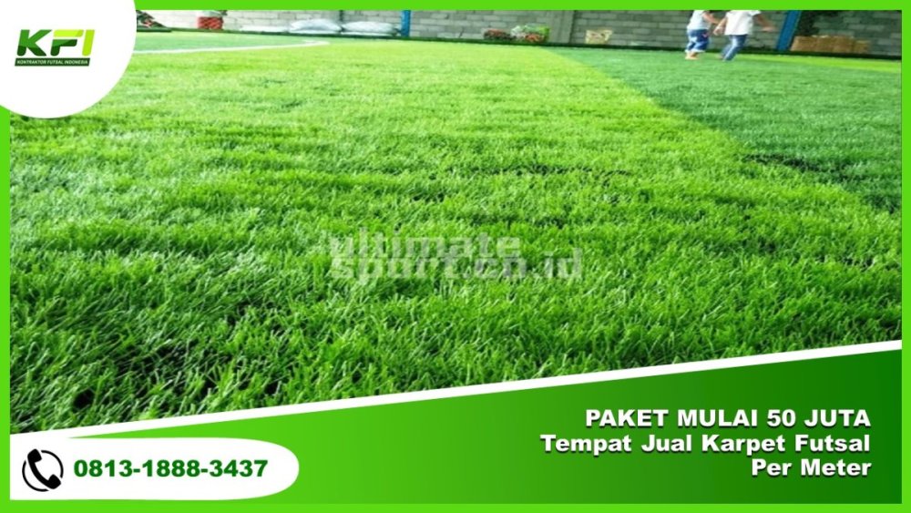 PAKET MULAI 50 JUTA Tempat Jual Karpet Futsal Per Meter.jpg