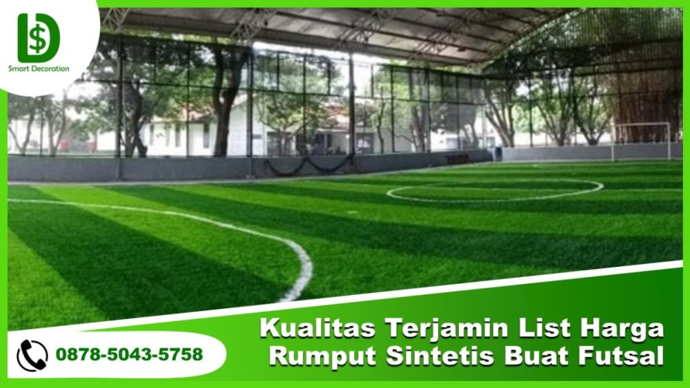 KUALITAS TERJAMIN, 0878-5043-5758 List Harga Rumput Sintetis Buat Futsal.jpg
