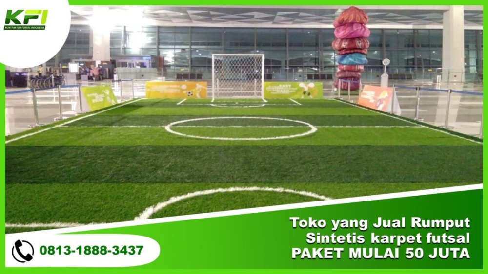 Toko yang Jual Rumput Sintetis karpet futsal PAKET MULAI 50 JUTA.jpg