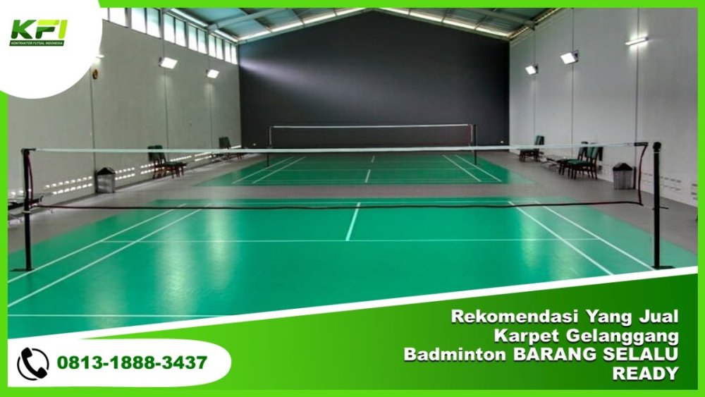 Rekomendasi Yang Jual Karpet Gelanggang Badminton BARANG SELALU READY .jpg