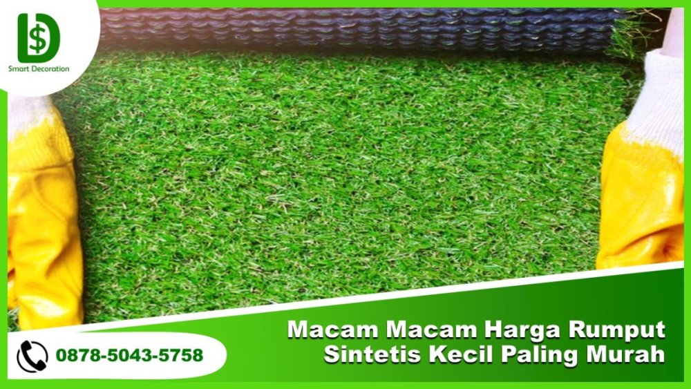 Macam Macam Harga Rumput Sintetis Kecil PALING MURAH, .jpg