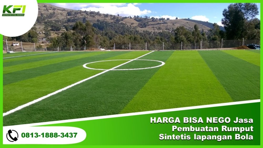HARGA BISA NEGO Jasa Pembuatan Rumput Sintetis lapangan Bola.jpg