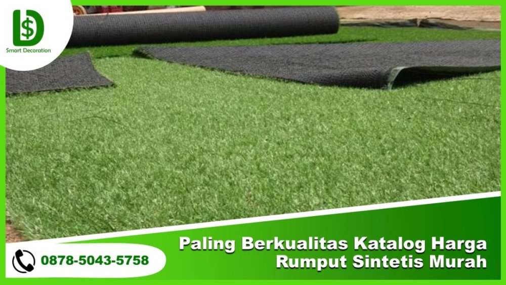 PALING BERKUALITAS, 0878.5043.5758 Katalog Harga Rumput Sintetis Murah.jpg