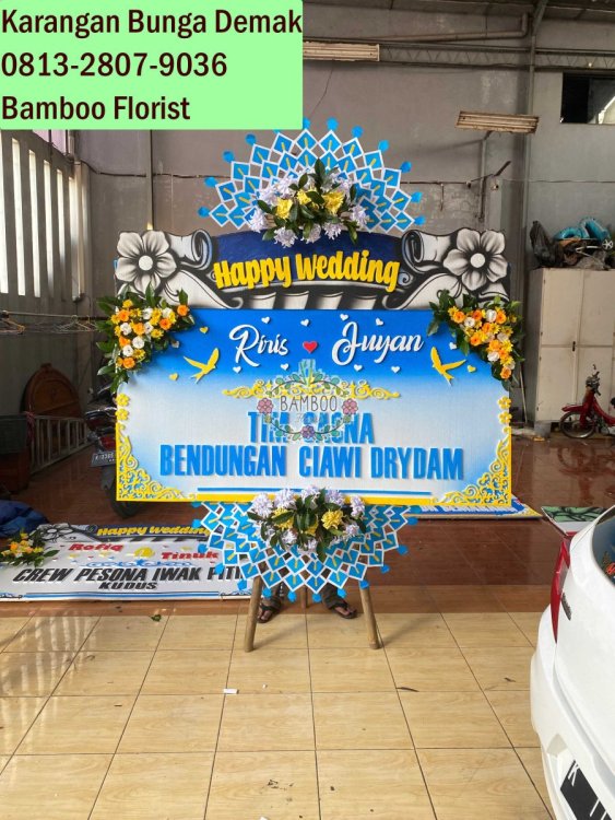 0813-2807-9036 Bamboo Florist, papan karangan bunga terdekat Demak Bisa dadakan.jpg