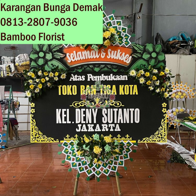 0813-2807-9036 Bamboo Florist, karangan bunga papan terdekat Demak Terpercaya.jpg
