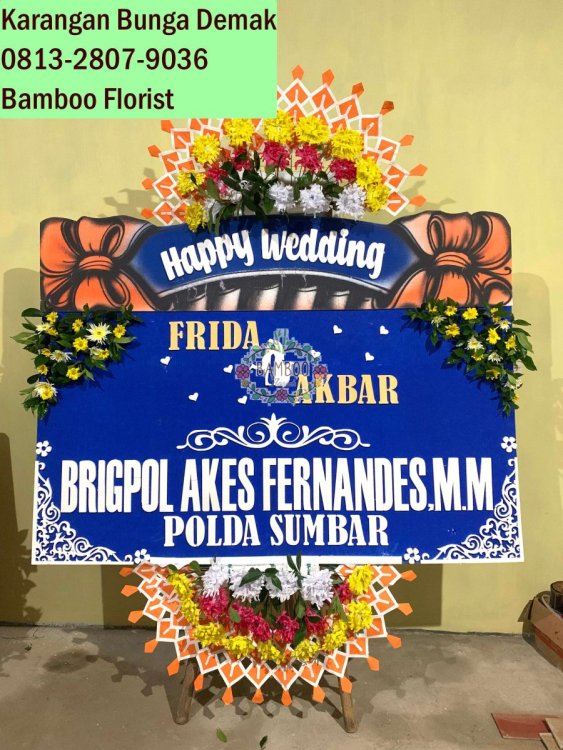 0813-2807-9036 Bamboo Florist, bunga ucapan pernikahan Demak yang bagus.jpg
