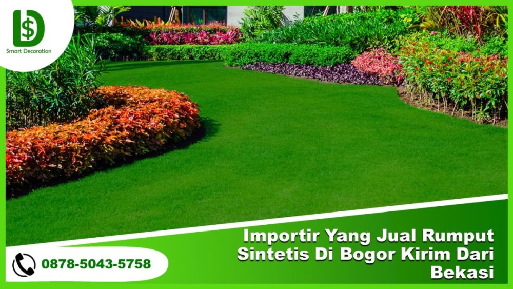 Importir Yang Jual Rumput Sintetis Di Bogor Kirim Dari Bekasi PALING MURAH, .jpg