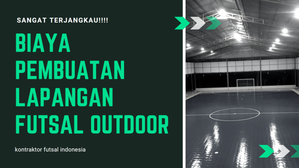 Biaya Pembuatan Lapangan Futsal Outdoor (3).png