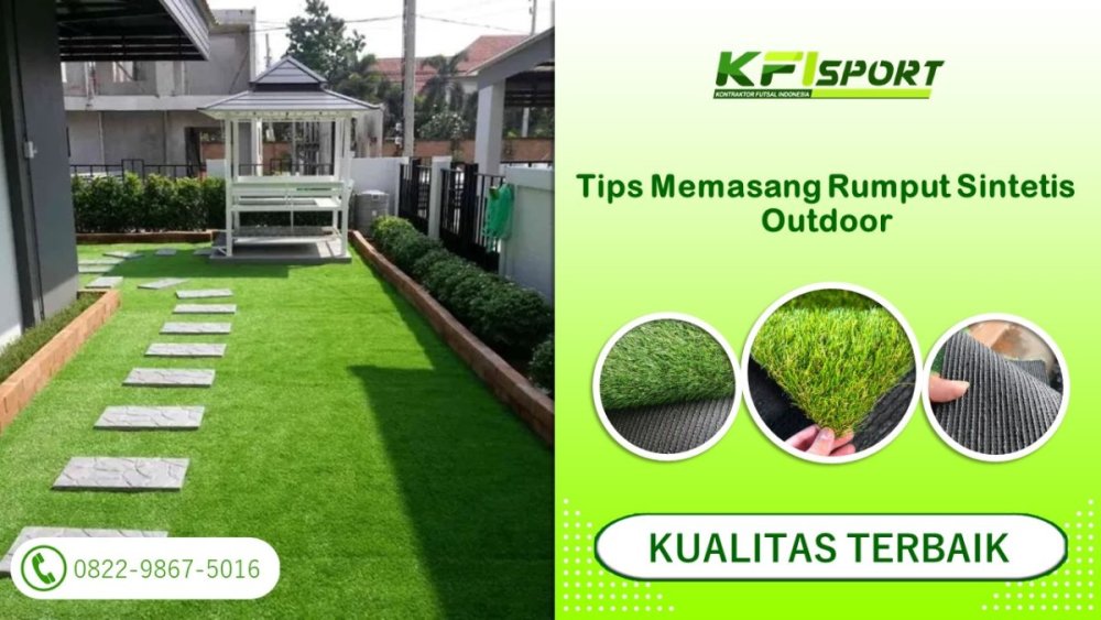 Tips Memasang Rumput Sintetis Outdoor.jpg