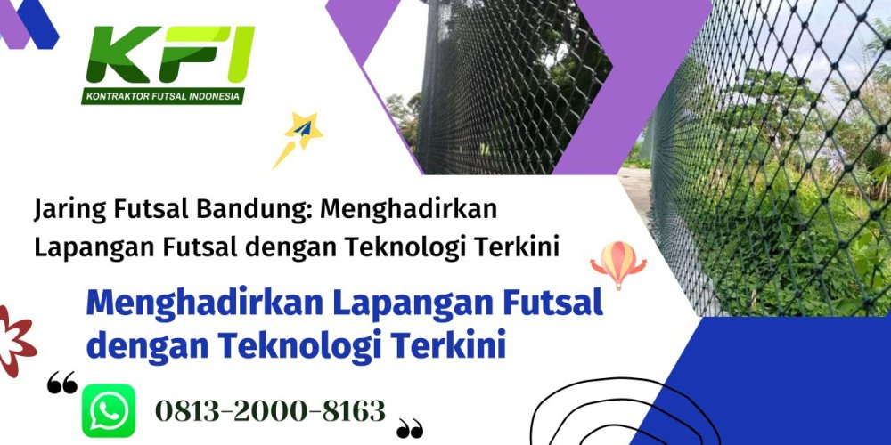 Jaring Futsal Bandung Menyediakan Lapangan Futsal Berkualitas (17).jpg