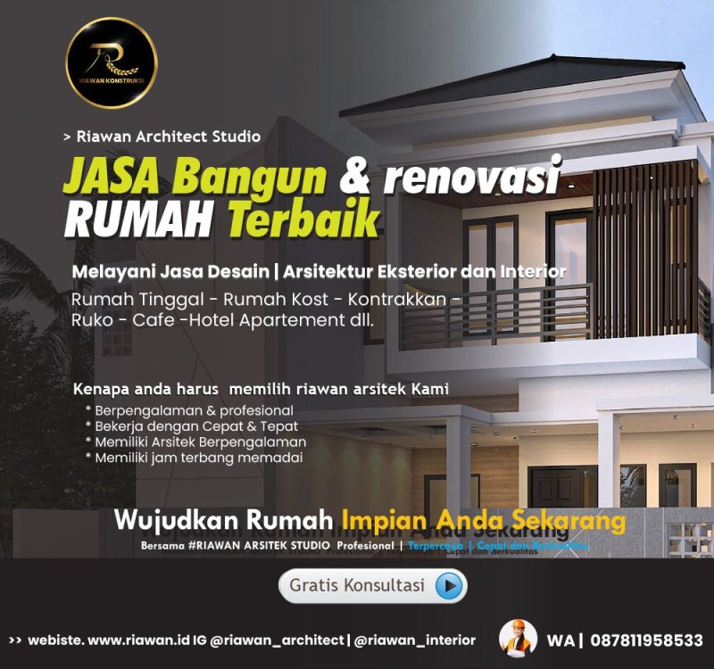 Percayakan Proyek Bangunan Anda! Wa  0878 1195 8533, Riawan Konstruksi Jasa Arsitek & Kontraktor Bangunan Depok Jakarta Selatan.jpg