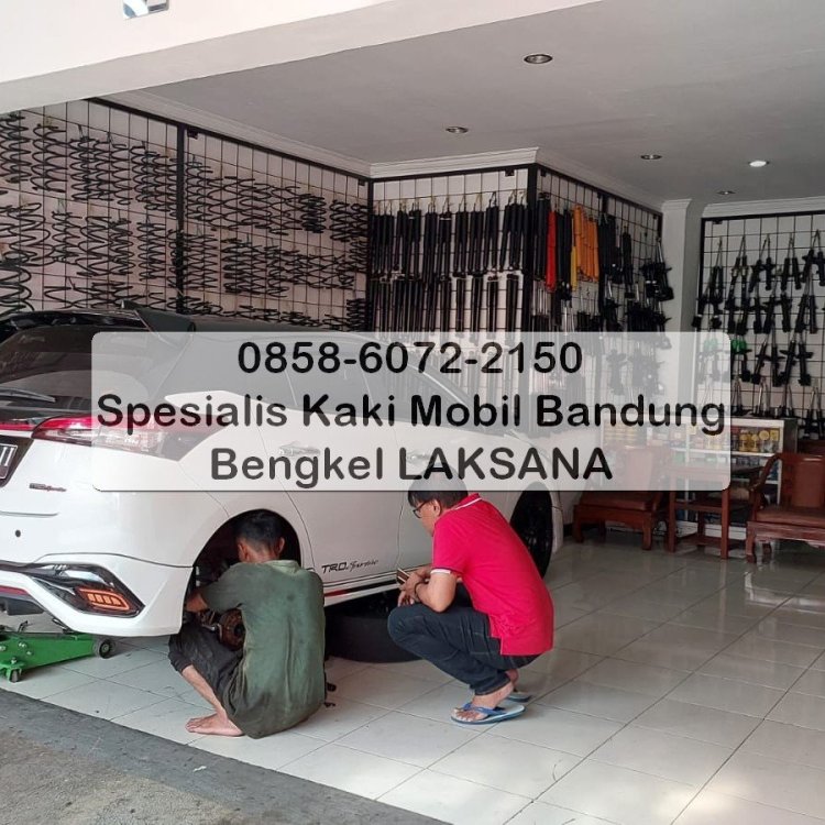 7 Bengkel LAKSANA 0858-6072-2150 Bengkel Kaki Mobil Bandung.jpg