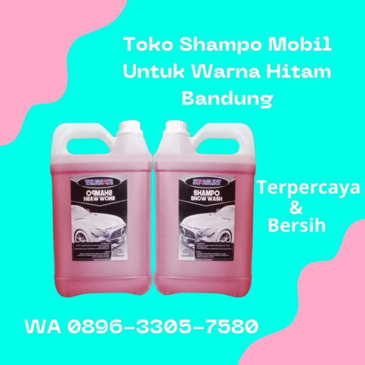35. Toko Shampo Mobil Untuk Warna Hitam Bandung, WA 0896-3305-7580 Bersih.jpg