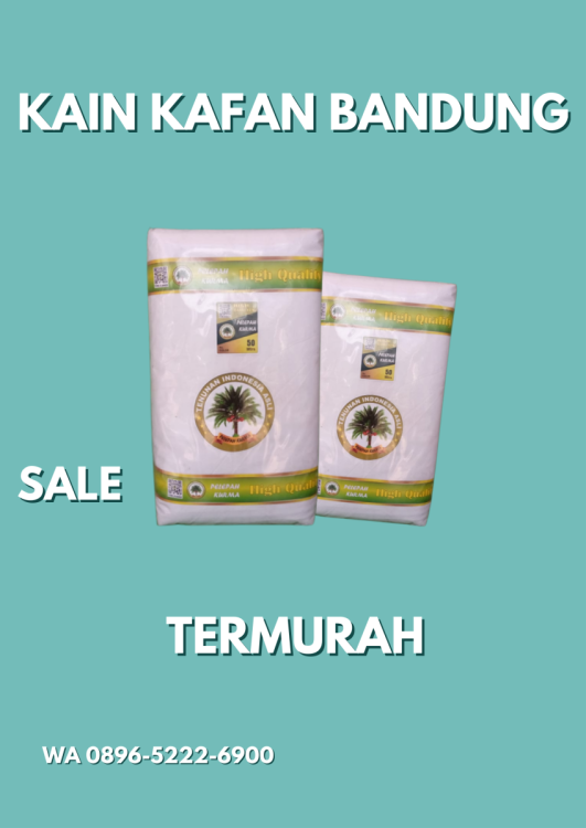 Harga Kain Kafan Di Turin Bandung, WA 0896-5222-6900 Aman.png