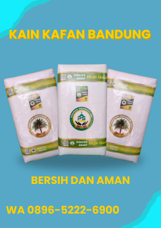 Agen Kain Kafan Lembar Ketiga Bandung, WA 0896-5222-6900 Terbaik.png