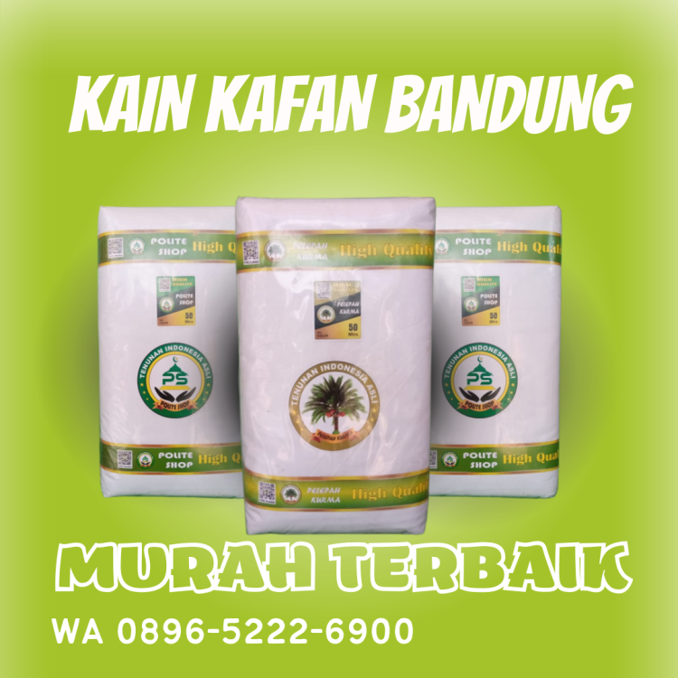 Agen Kain Kafan Perempuan Dan Laki-Laki Bandung, WA 0896-5222-6900 Terbaik.png