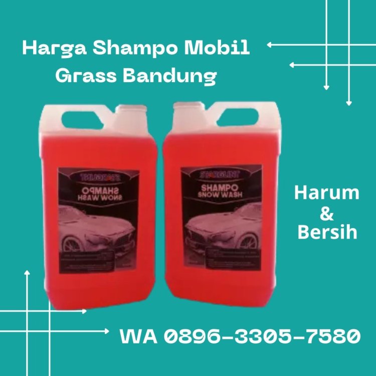34. Harga Shampo Mobil Grass Bandung, WA 0896-3305-7580 Murah.jpg