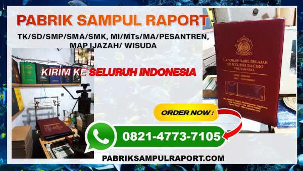 Produsen Sampul Raport di Semarang Timur Kota Semarang