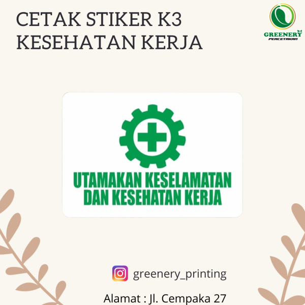 CETAK stiker K3 kesehatan kerja