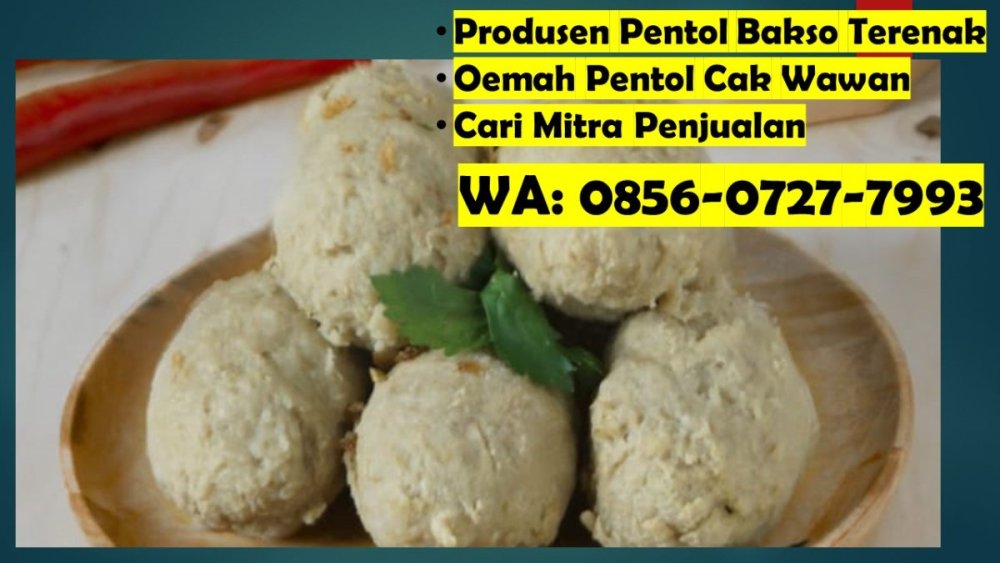 Open Mitra Penjualan! 0856 0727 7993 (WA) Oemah Pentol Spesial Cak Wawan - Pabrik Pentol Bakso Sapi Campur Ayam Surabaya Sidoarjo.JPG