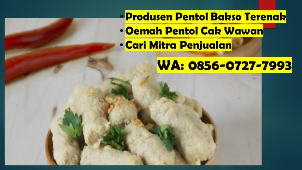 Open Mitra Penjualan! 0856 0727 7993 (WA) Oemah Pentol Spesial Cak Wawan - Pabrik Bakso Pentol Lombok Malang Pasuruan.JPG