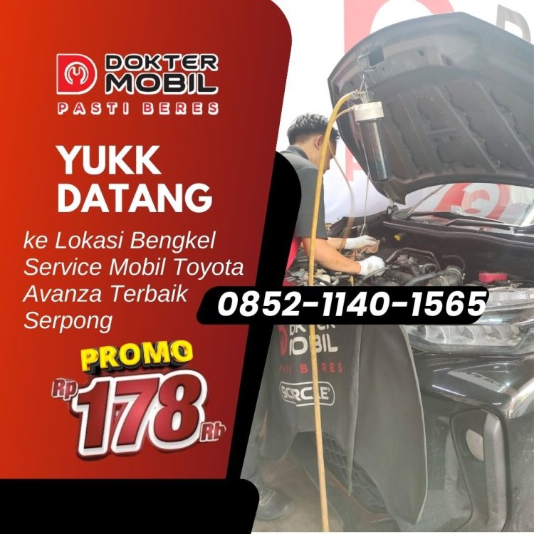 Yuk Datang ke Lokasi Bengkel Service Mobil Toyota Avanza Terbaik Serpong 3.jpg