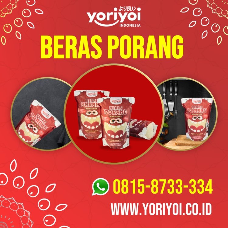Distributor Beras Porang Depok, Hub 0815-8733-334.JPG