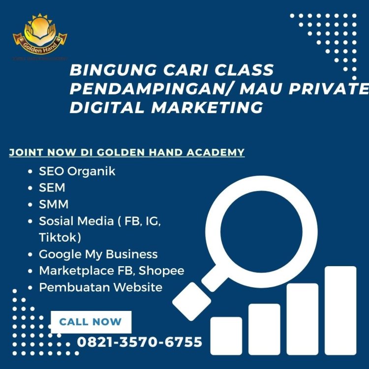 Kelas Digital Marketing Kediri Golden Hand Academy.jpg