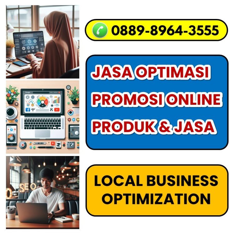 1746158970_JasaOptimasiProdukviaOnlineTangerangSelatanHub0889-8964-3555.thumb.JPG.cc01ebc92659bc926ba8edef9013d2c7.JPG