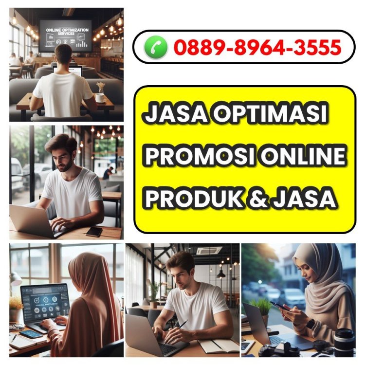 1893238649_JasaPemasaranOnlineBisnisKonstruksiTangerangSelatanHub0889-8964-3555.thumb.JPG.01faa354b95d72a985586c3f84c2a351.JPG