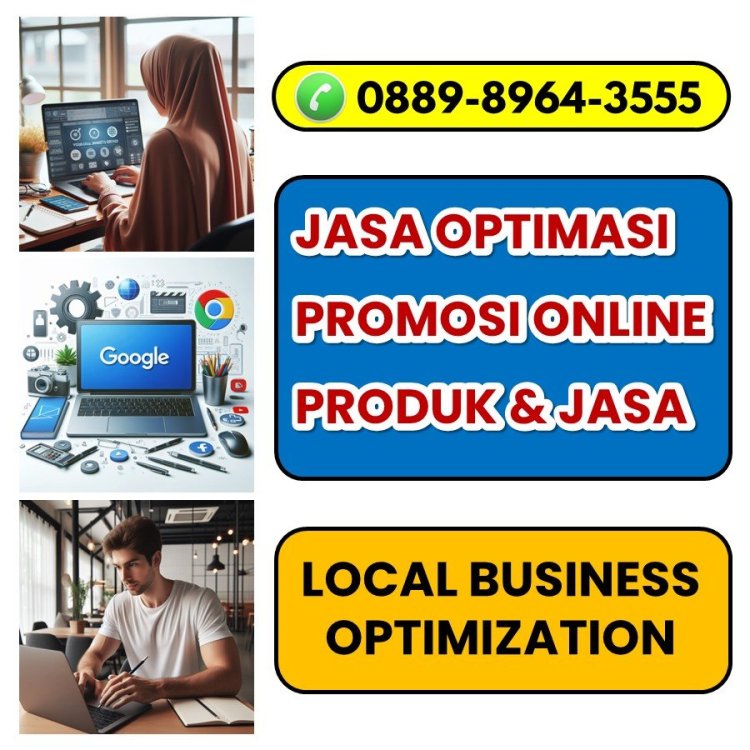 1924705068_JasaOptimasiProdukKonstruksiTangerangSelatanHub0889-8964-3555.thumb.JPG.fa71c2de68d1cccac10f79b3ed122c55.JPG