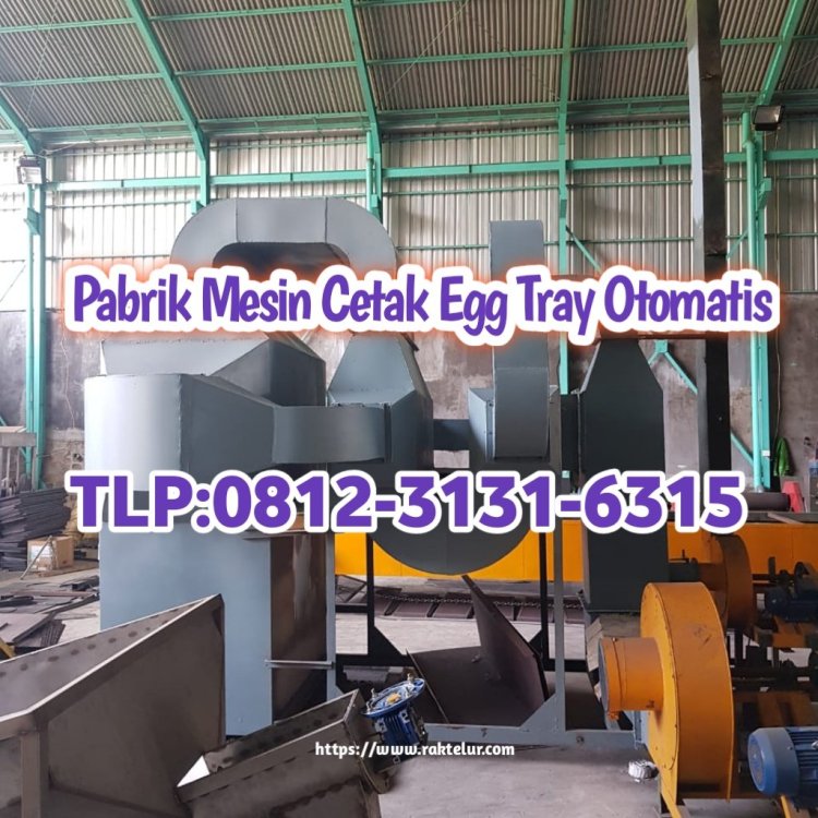 Harga Mesin Pencetak Rak Telur Otomatis di Donggala.jpg