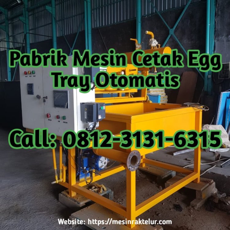 1803952870_HargaMesinPencetakRakTelurOtomatisdiJember.thumb.jpg.f9e10fcf59365037a8d6451fadb7f04c.jpg