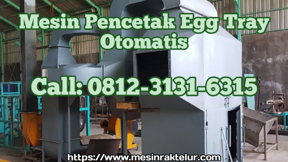 290062745_HargaMesinPencetakRakTelurOtomatisdiKaur.thumb.jpg.7edda97738dbc3b90c684a858016a8cf.jpg